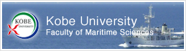 Kobe University | Faculty of Maritime Sciences